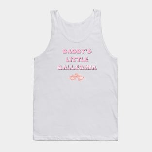 Daddy's Little Ballerina - ballet letters cute pink design Tank Top